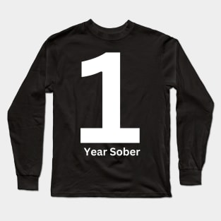 1 Year Sober Long Sleeve T-Shirt